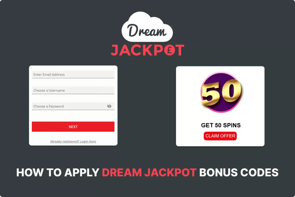How to Apply Dream Jackpot Bonus Codes in Two Steps